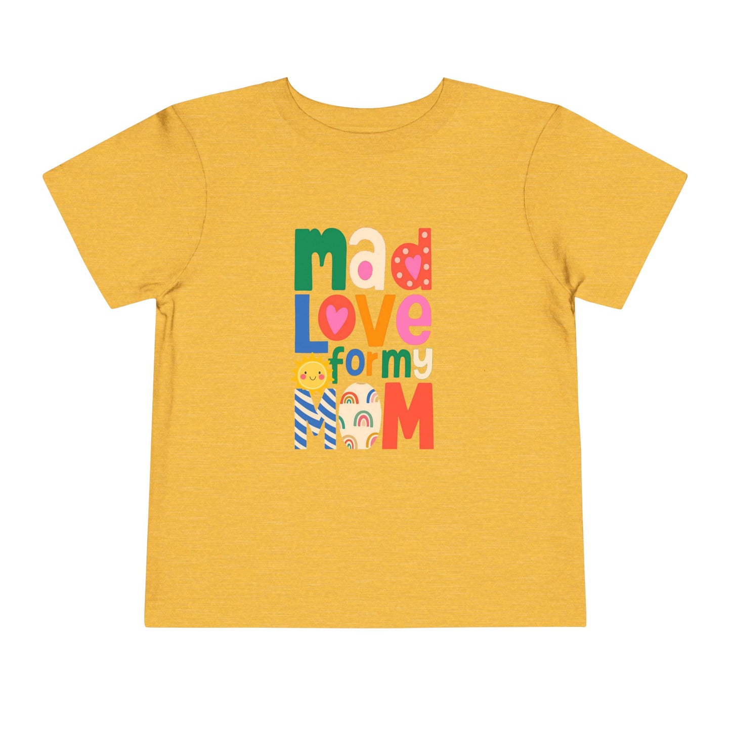 Mad Mom Love - Unisex Toddler/Kid - Front Print on Light & Dark Tees 👕