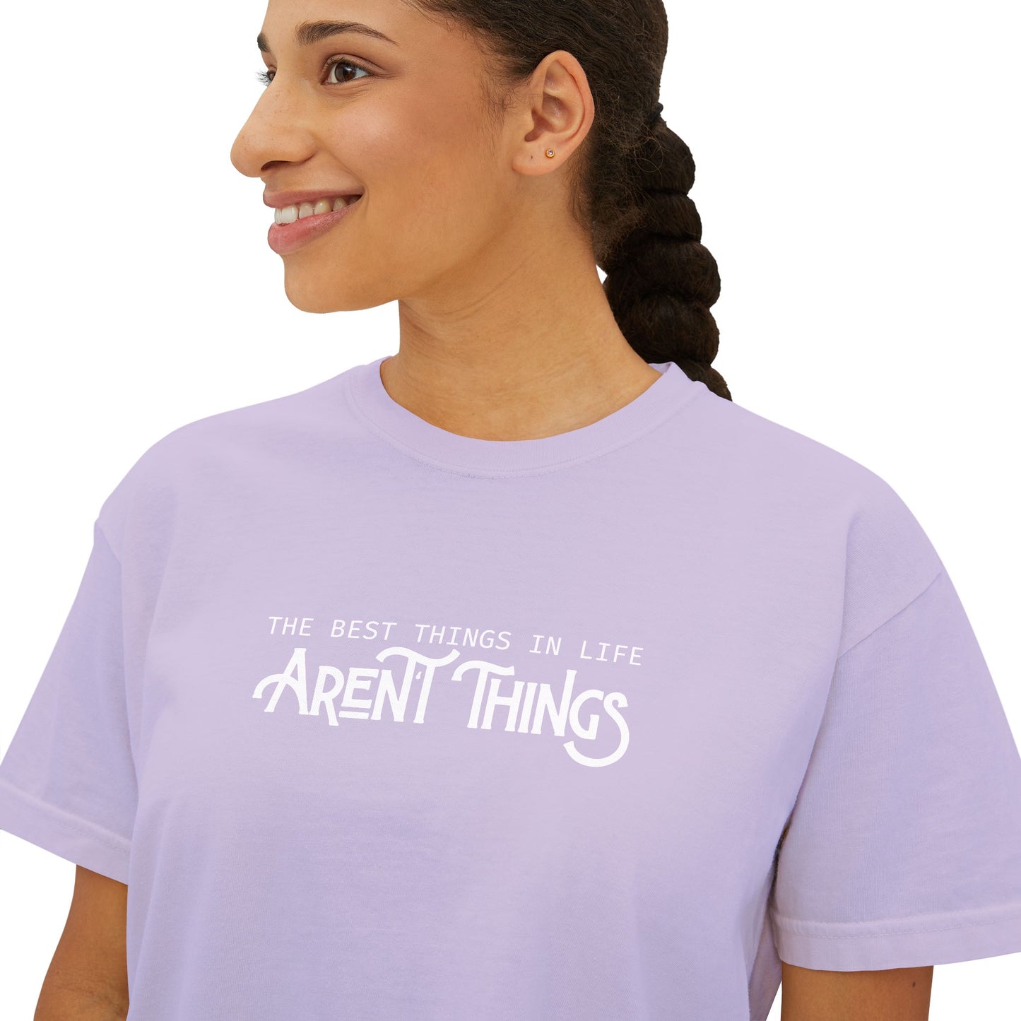 Best Things Aren't Things - Woman's Boxy Tee ๐