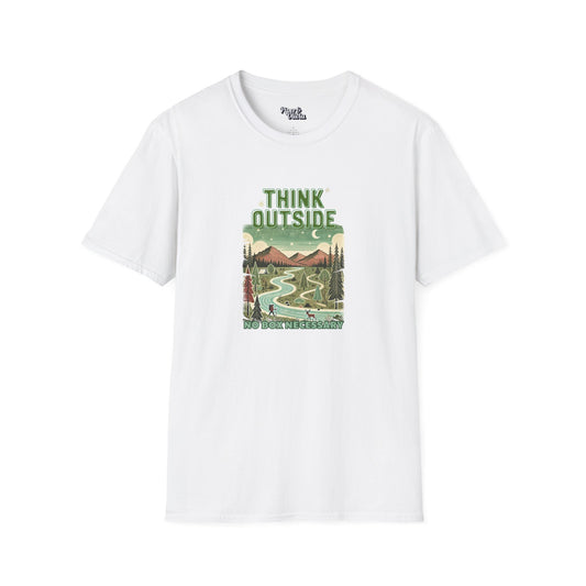 Think Outside - Unisex - On Dark and Light Colored Tee👕