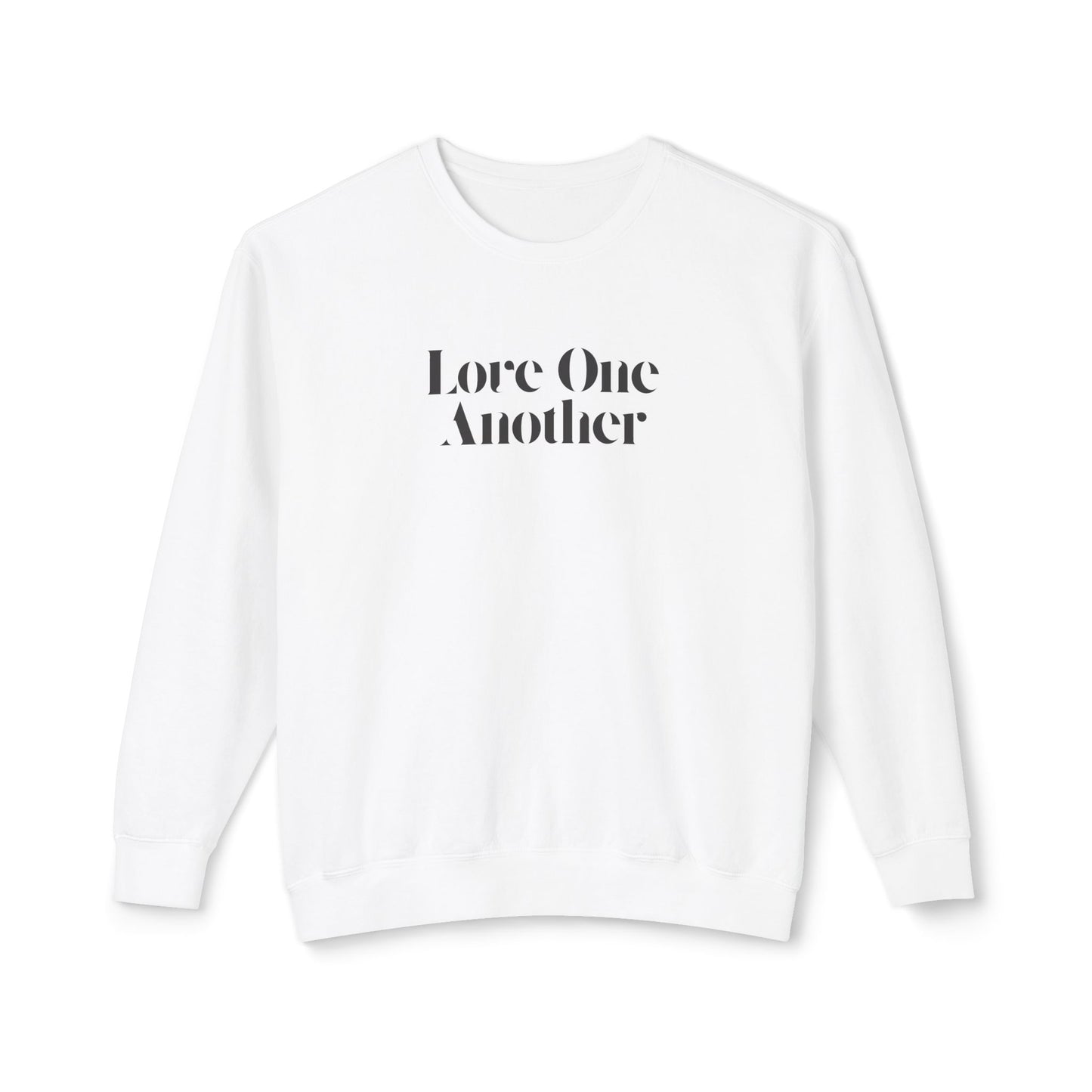 Love One Another - Unisex - On Dark Lightweight Crewneck Sweatshirt π