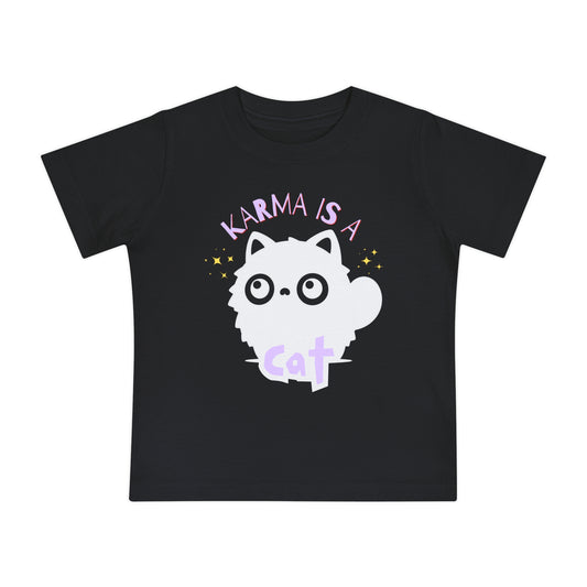 Karma is a Cat - Unisex Baby/Toddler - on Light & Dark Tees👕
