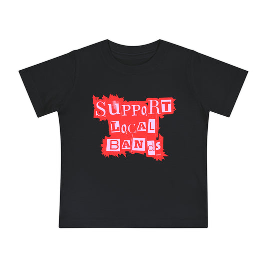 Support Local Bands Punk - Unisex Baby/Toddler - on Light & Dark Tees👕