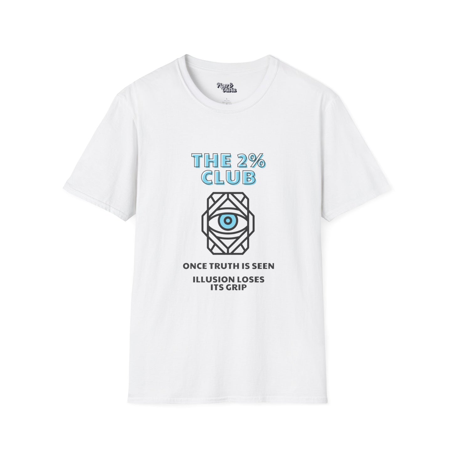 The 2% Club - Unisex - On Dark and Light Colored Tee๐