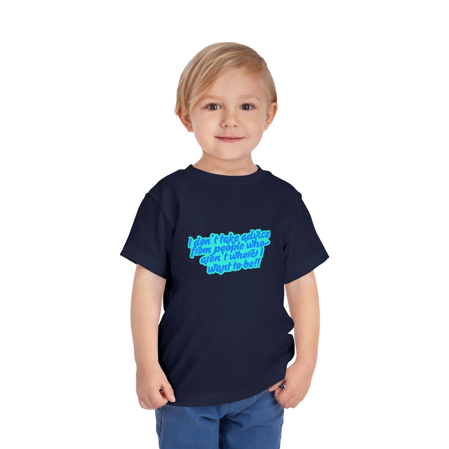 I Don't Take Advice - Toddler - Front & Back Print on Light & Dark Tees👕