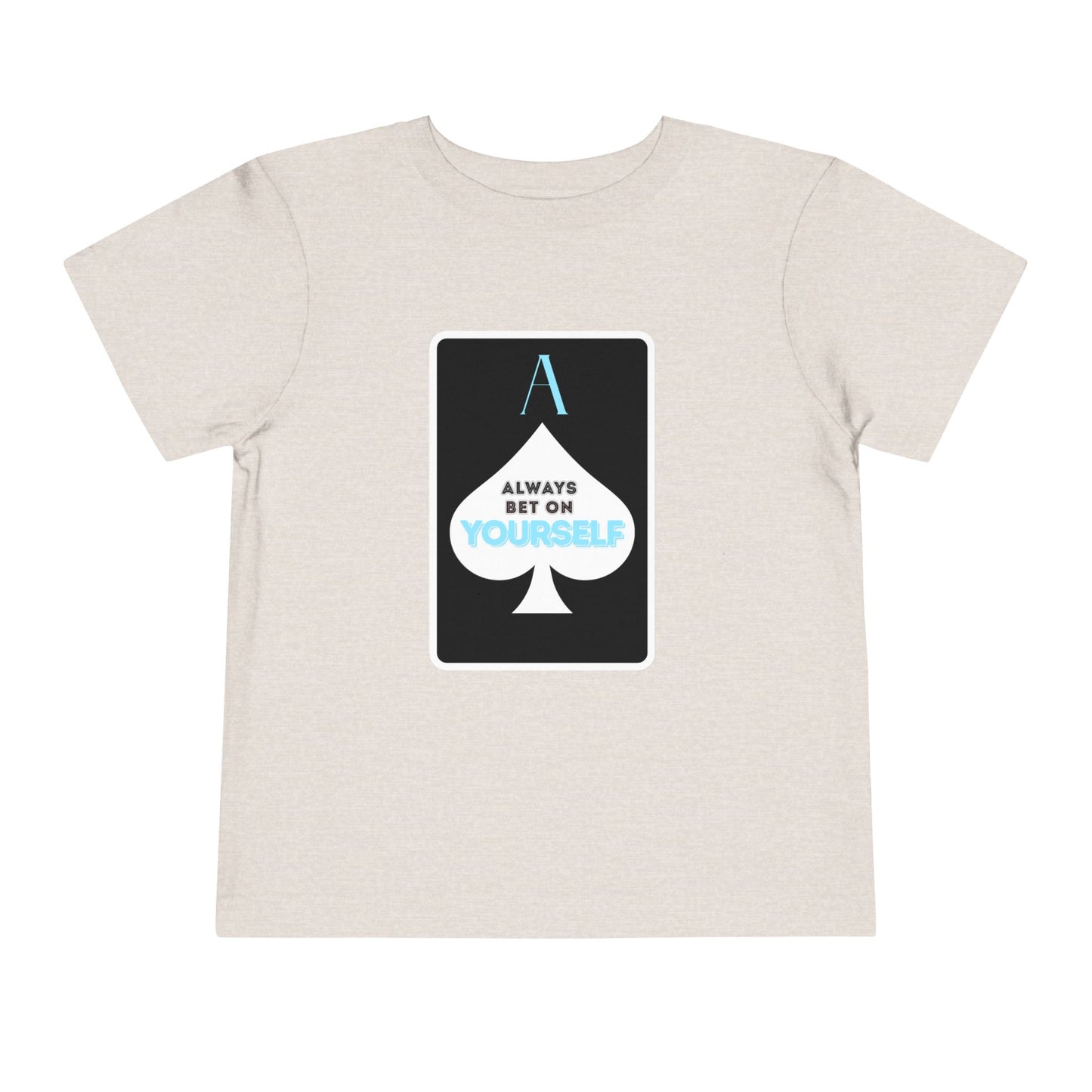 Bet On Yourself - Unisex Toddler/Kid - Front Print on Light & Dark Tees👕