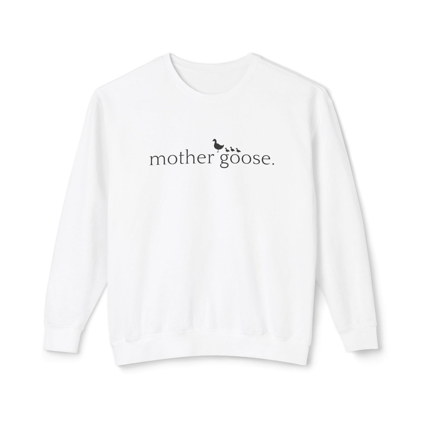 Mother Goose - Unisex - On Dark Lightweight Crewneck Sweatshirt π