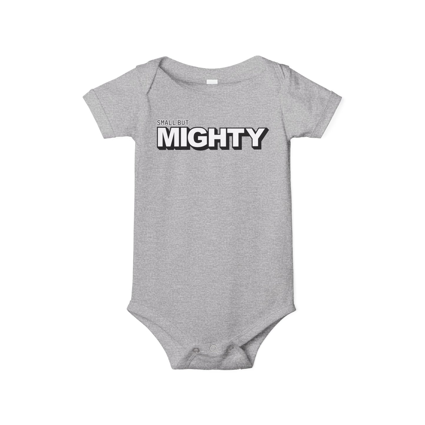 Small But Mighty - Unisex Baby - on Light & Dark Onsies👕