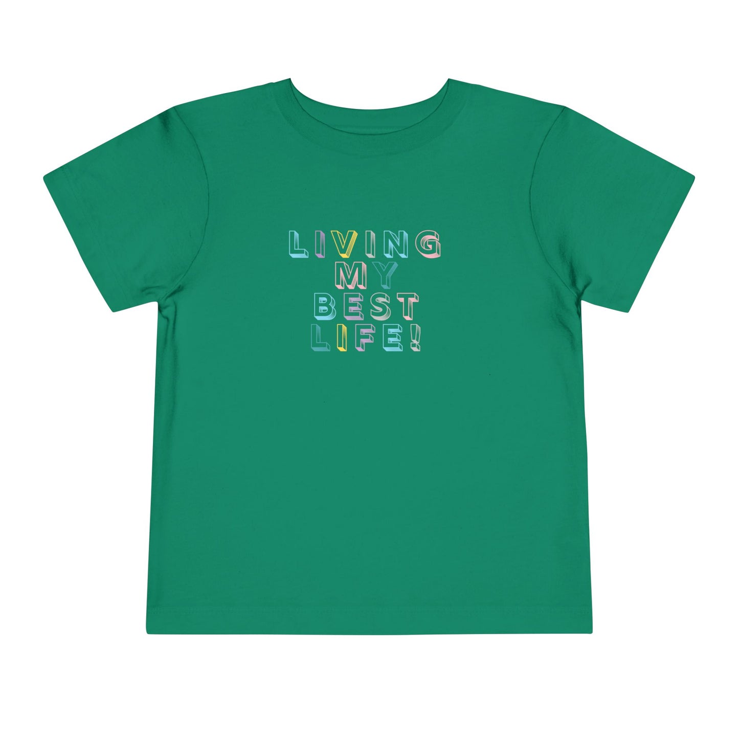 Living My Best Life - Unisex Toddler/Kid - Front Print on Light & Dark Tees👕