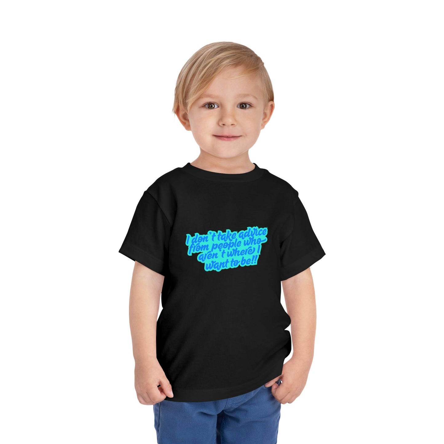 I Don't Take Advice - Toddler - Front & Back Print on Light & Dark Tees👕