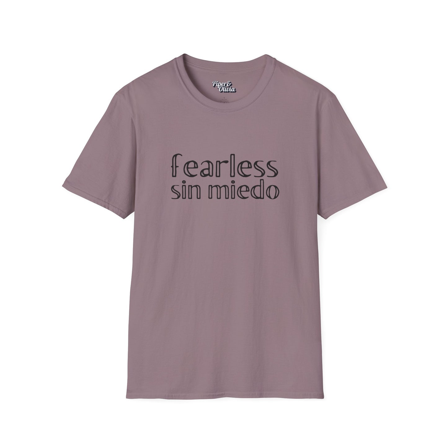 Fearless - Sin Miedo - Unisex - On Dark and Light Colored Tee๐