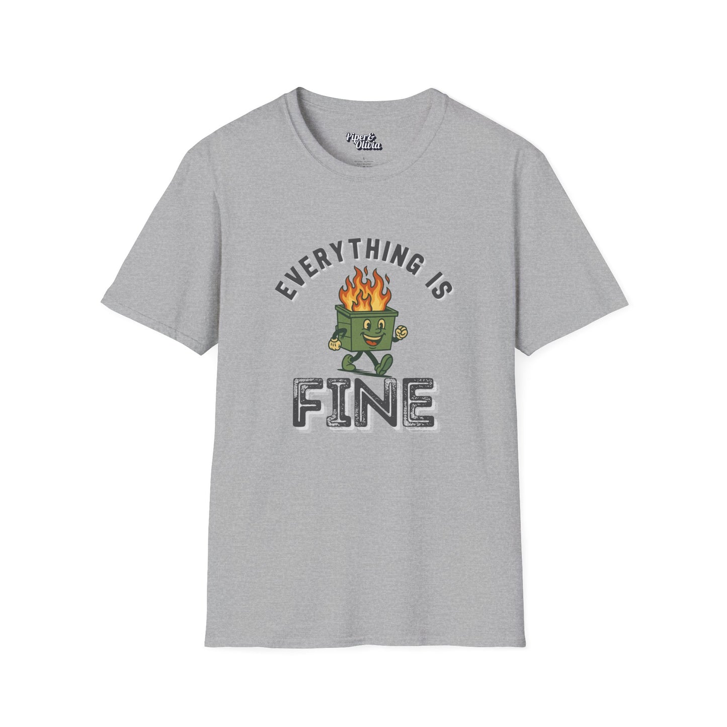 Everything Is Fine - Unisex - On Dark and Light Colored Tee๐