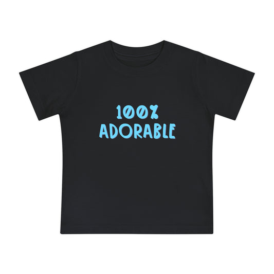 100% Adorable - Unisex Baby/Toddler - on Light & Dark Tees👕