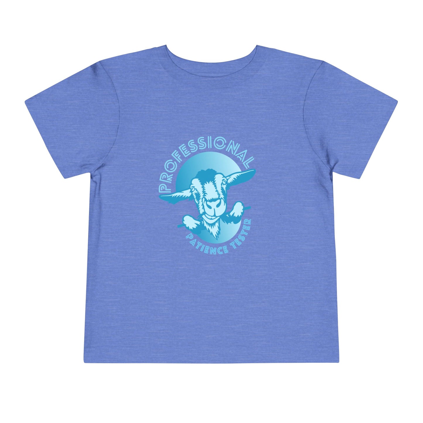 Patience Tester - Toddler Unisex - Front Print on Light & Dark Tees👕