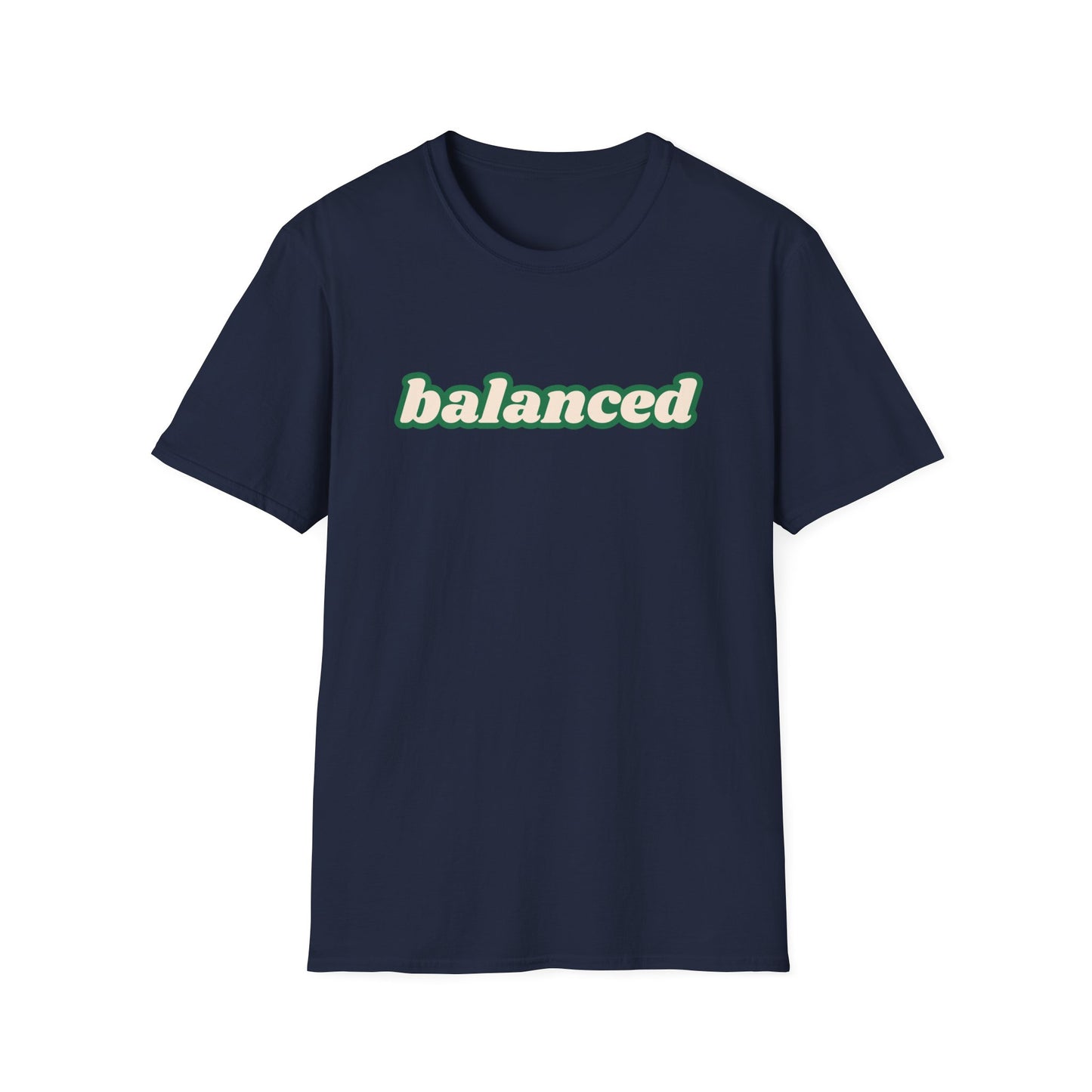 Balanced - Unisex - On Dark and Light Colored Tee๐