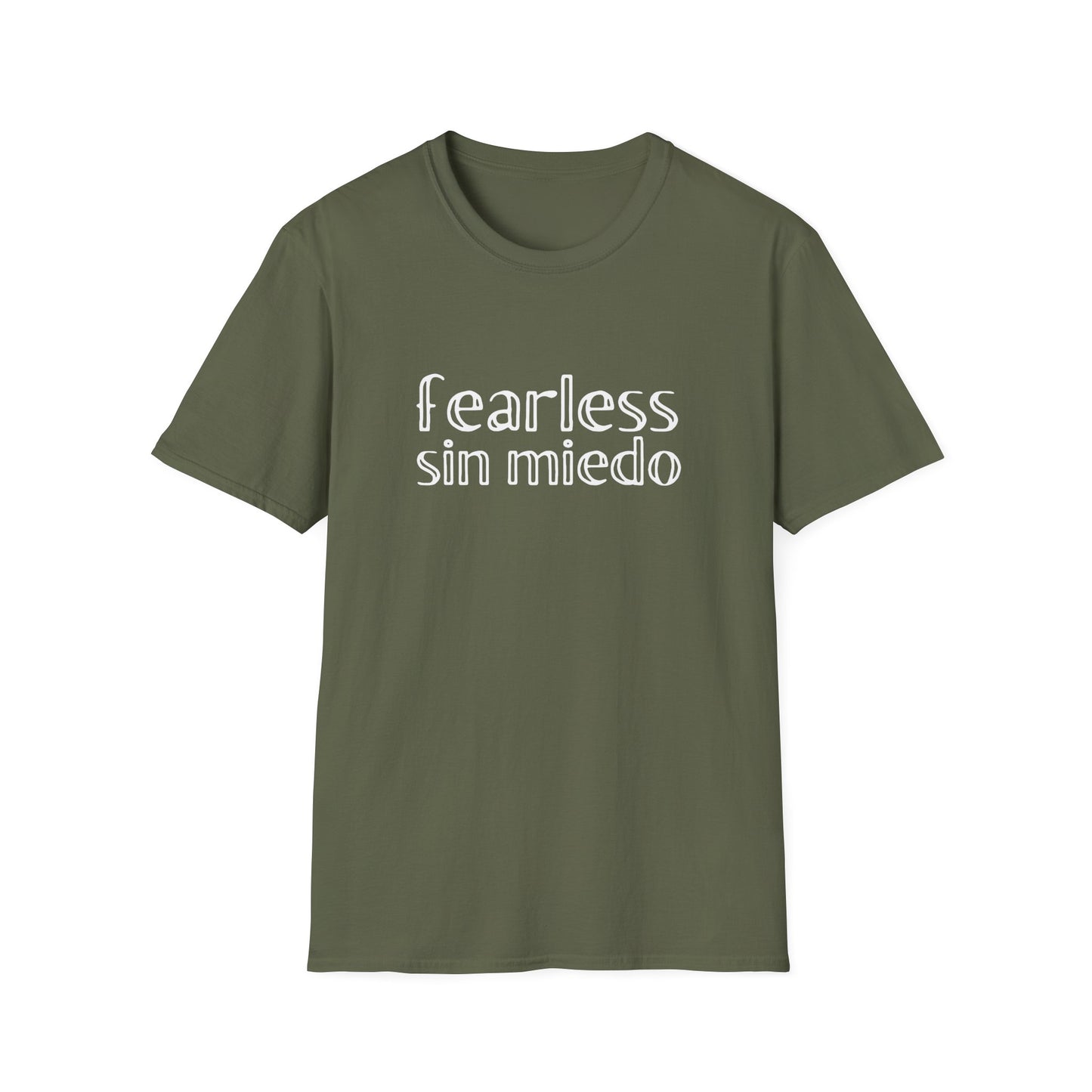 Fearless - Sin Miedo - Unisex - On Dark and Light Colored Tee๐