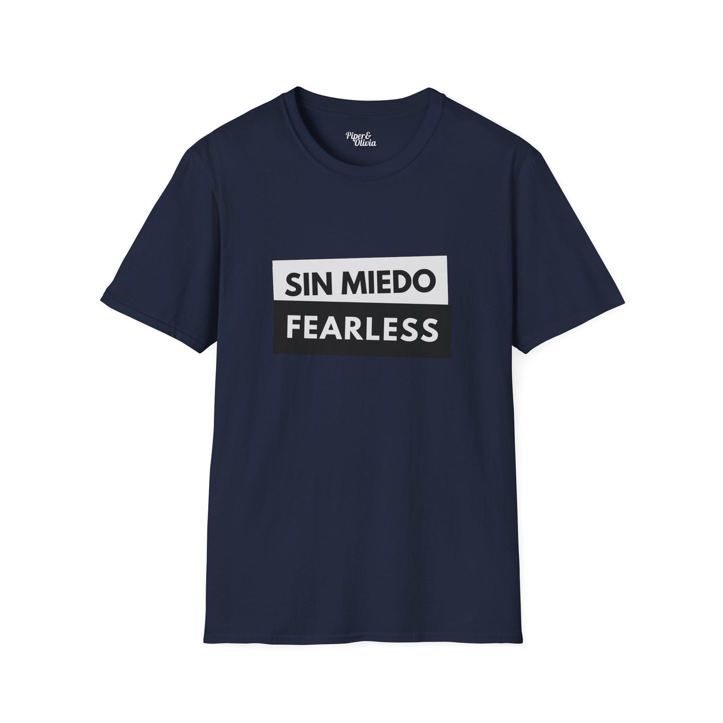 Sin Miedo - Unisex - On Dark and Light Colored Tee๐
