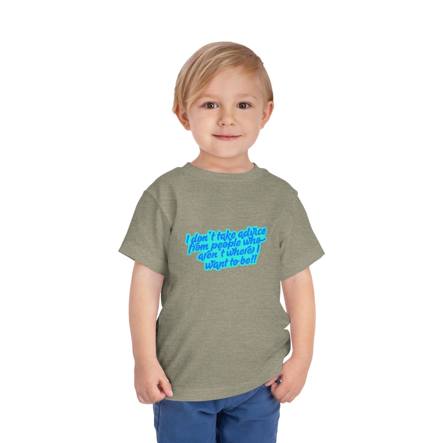 I Don't Take Advice - Toddler - Front & Back Print on Light & Dark Tees👕