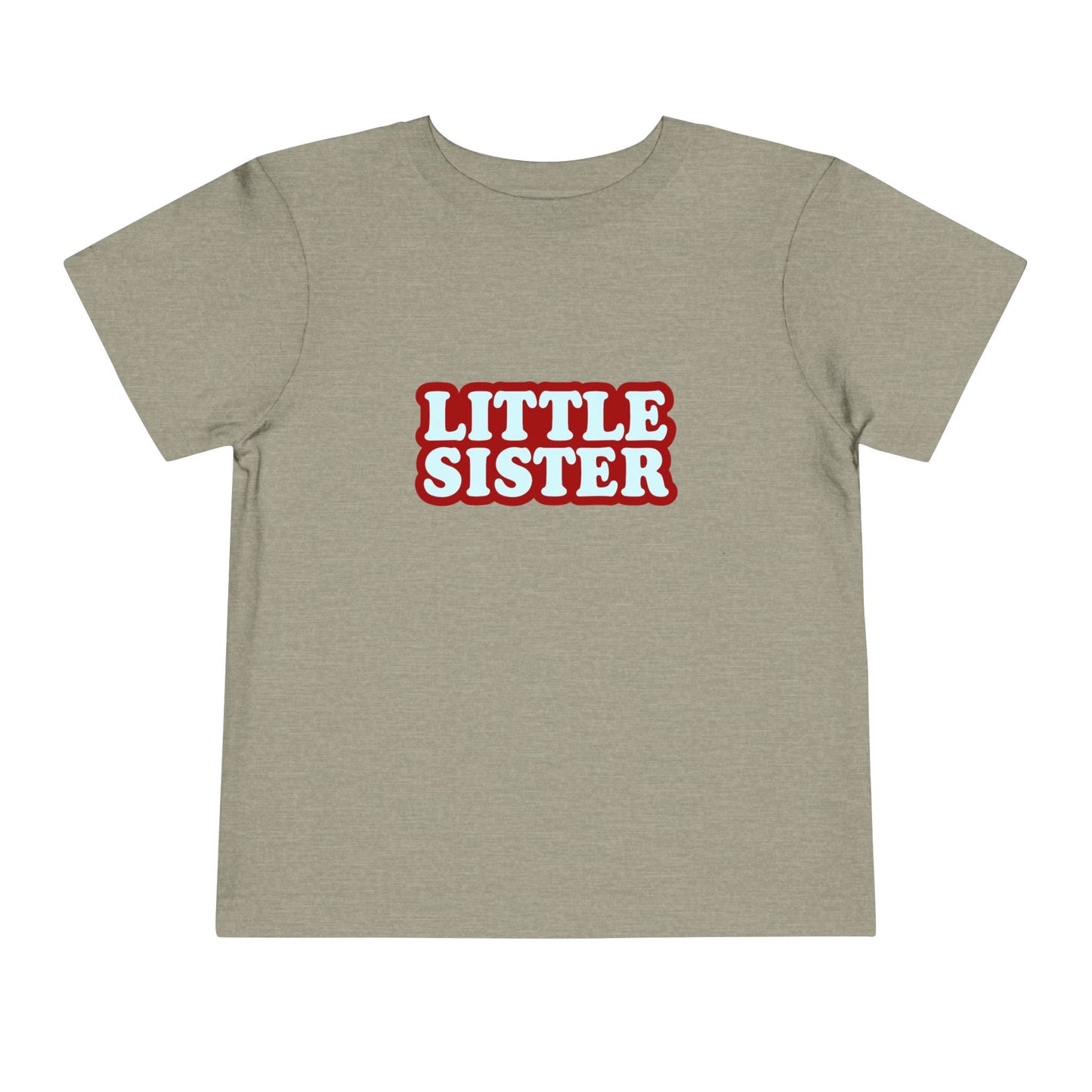 Little Sister - Unisex Toddler/Kid - Front Print on Light & Dark Tees 👕