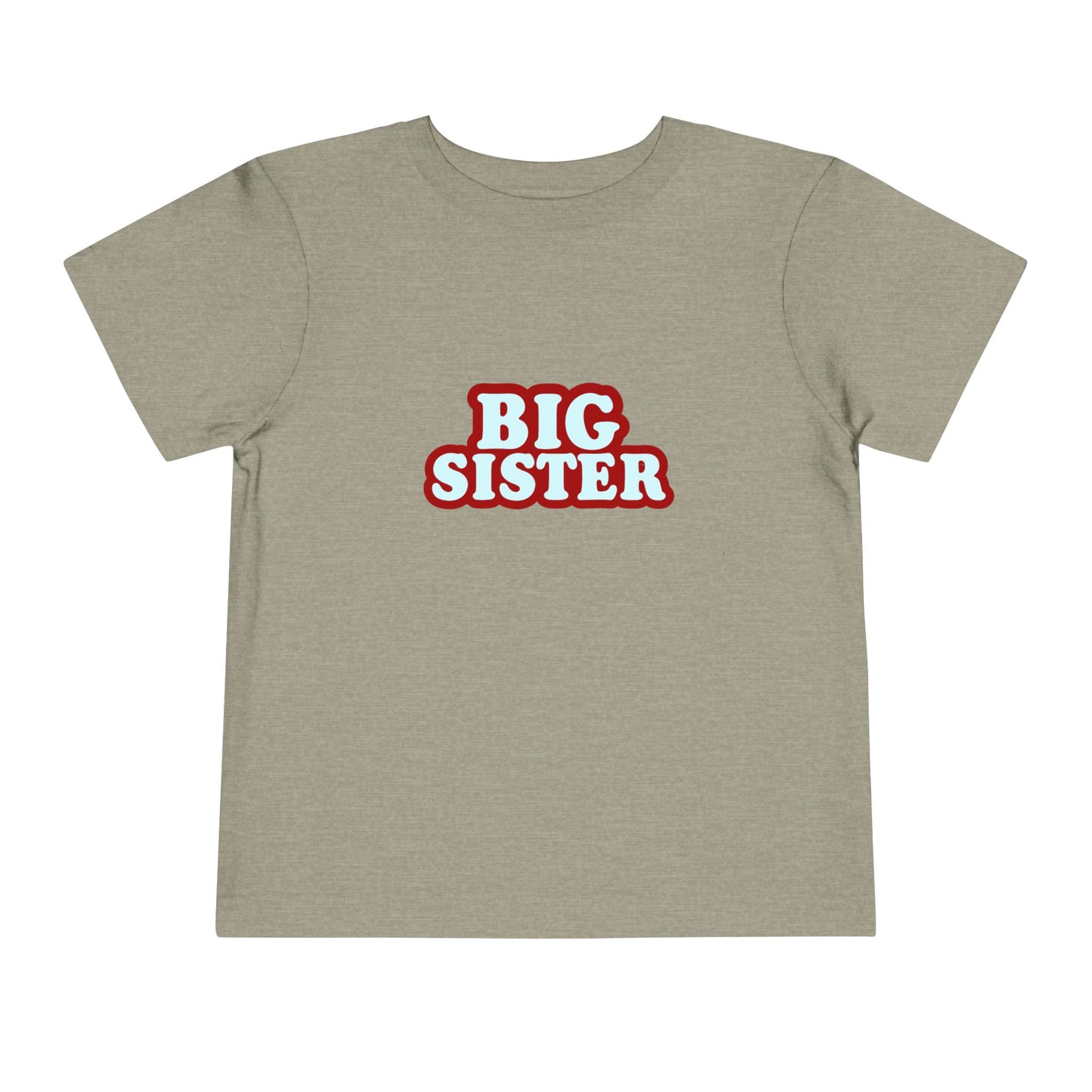 Big Sister - Unisex Toddler/Kid - Front Print on Light & Dark Tees 👕