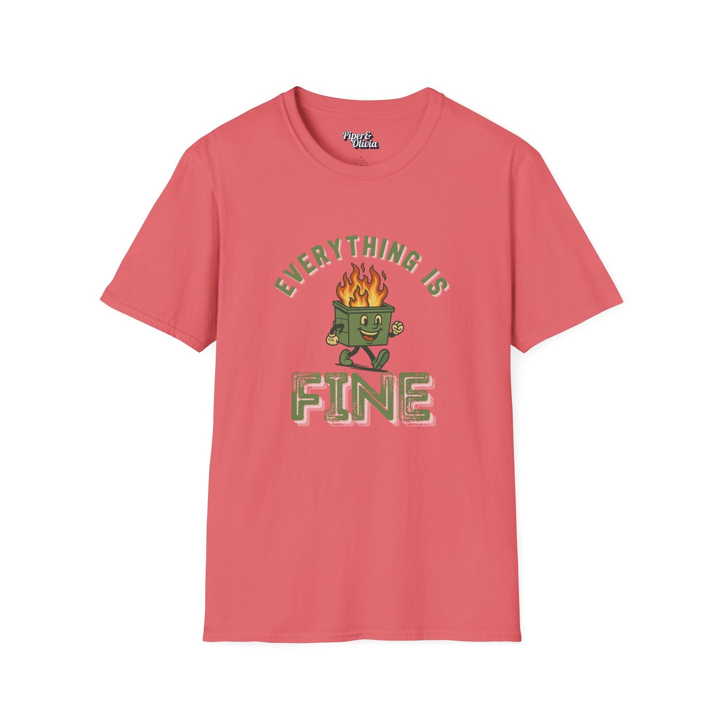 Everything Is Fine - Unisex - On Dark and Light Colored Tee๐
