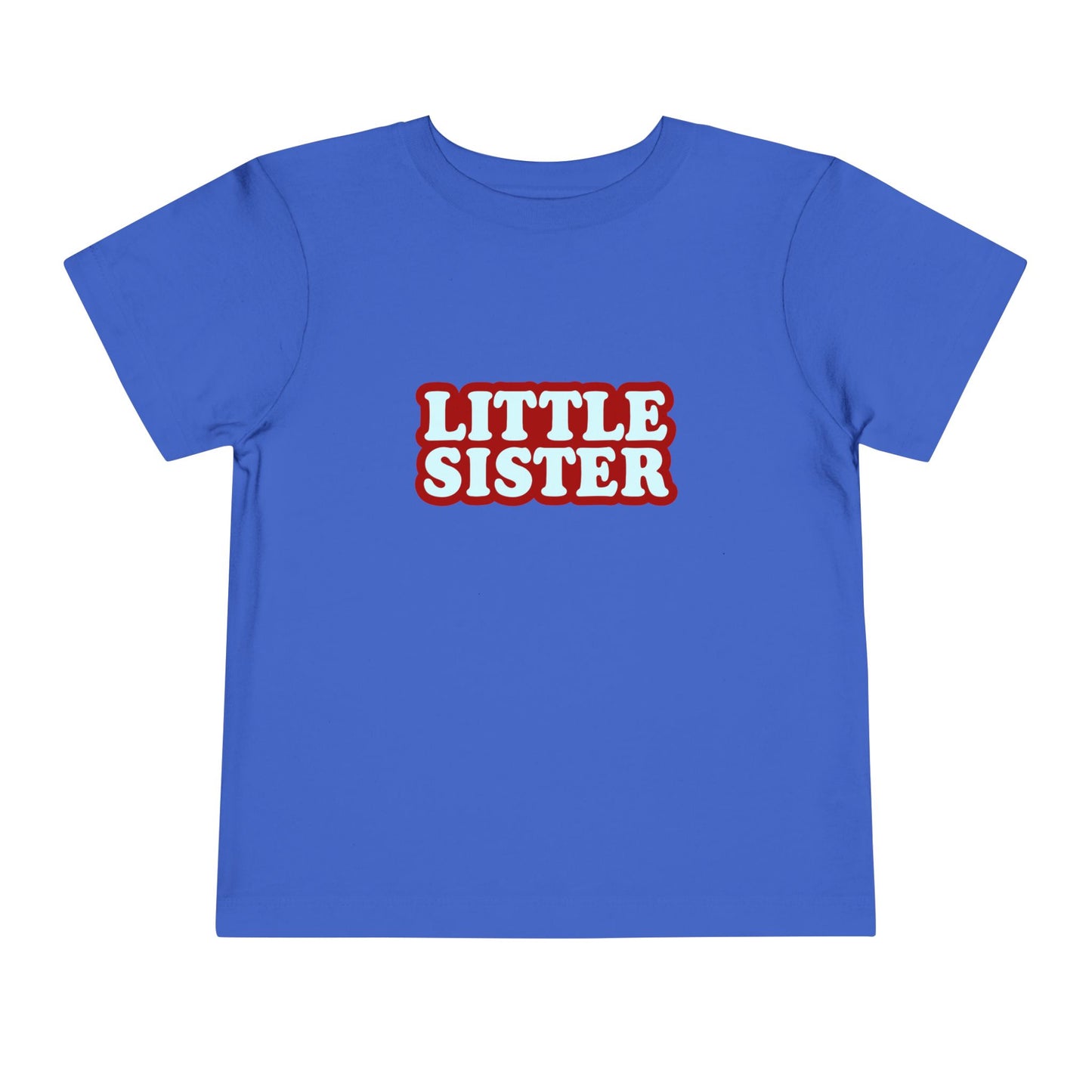 Little Sister - Unisex Toddler/Kid - Front Print on Light & Dark Tees 👕