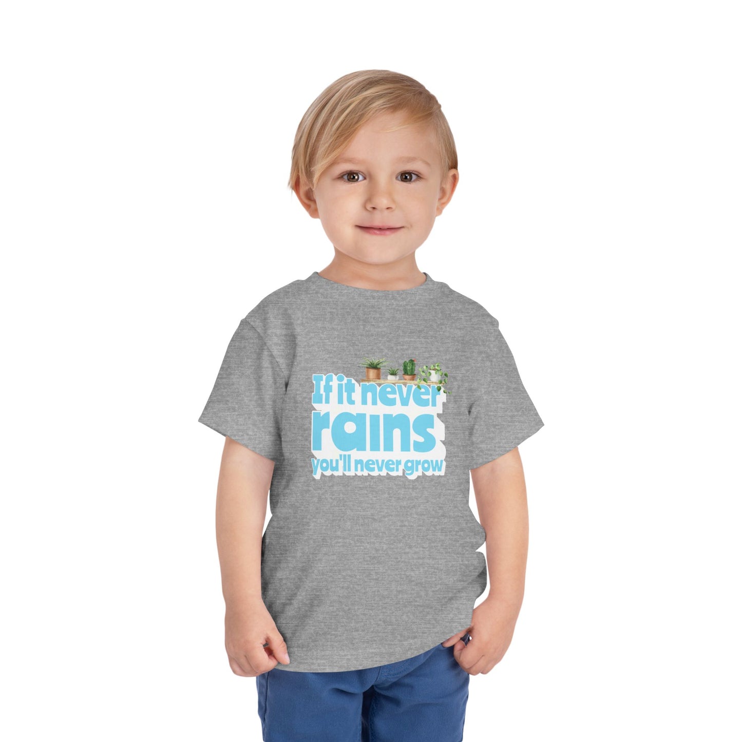 If It Never Rains - Unisex Toddler/Kid - Front Print on Light & Dark Tees👕