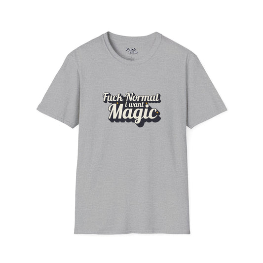 I Want Magic Bold - Unisex - On Dark and Light Colored Tee👕