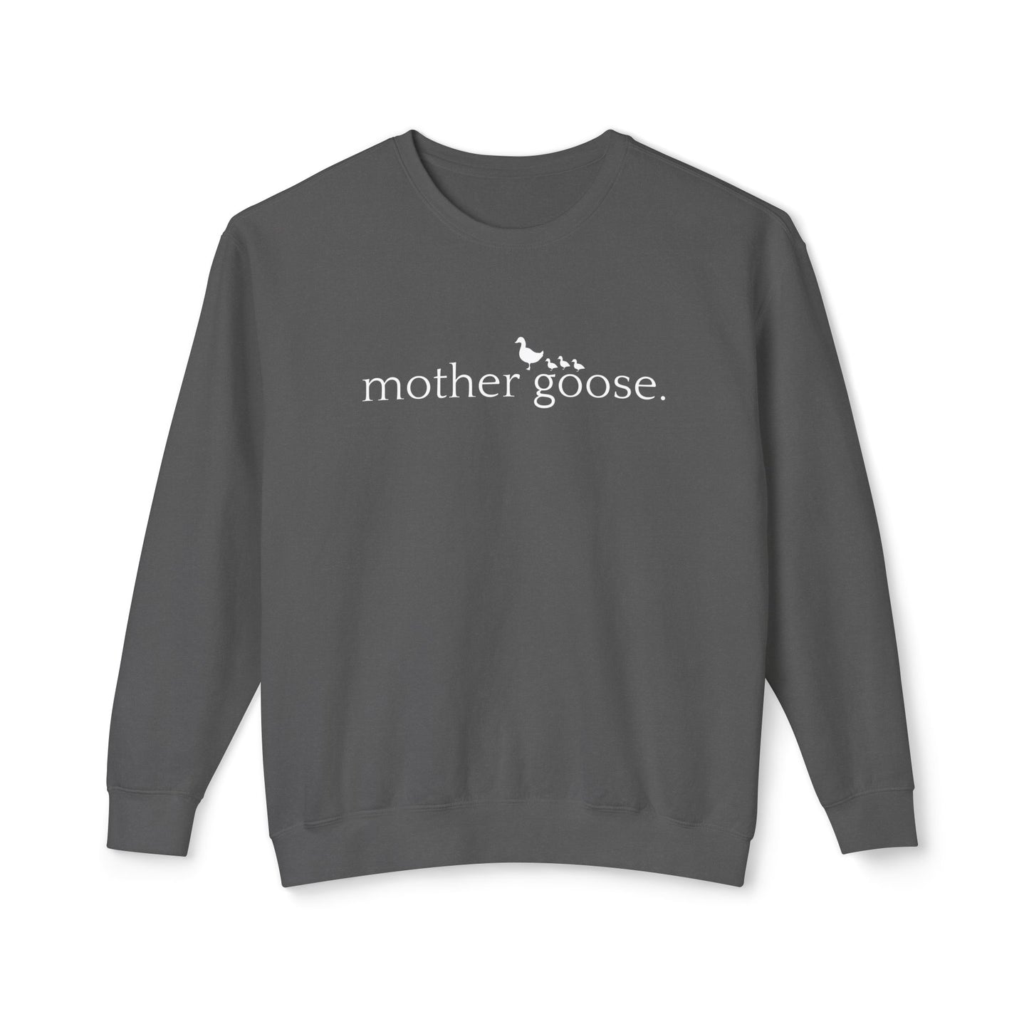 Mother Goose - Unisex - On Dark Lightweight Crewneck Sweatshirt π