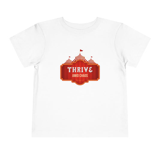Thrive Amid Chaos - Unisex Toddler/Kid - Front Print on Light & Dark Tees 👕