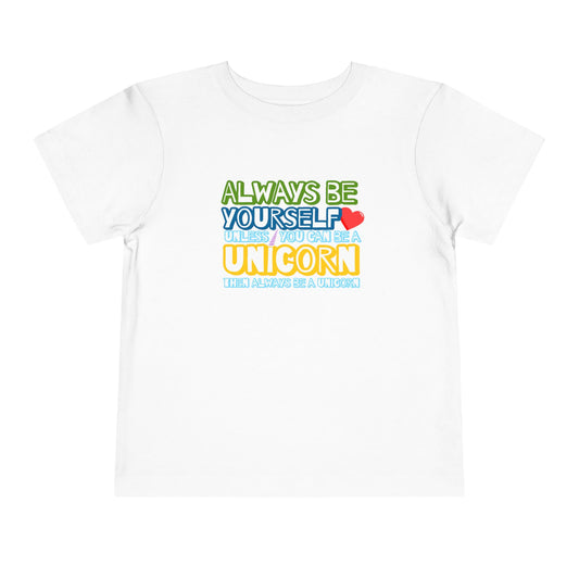 Be A Unicorn - Unisex Toddler/Kid - Front Print on Light & Dark Tees👕
