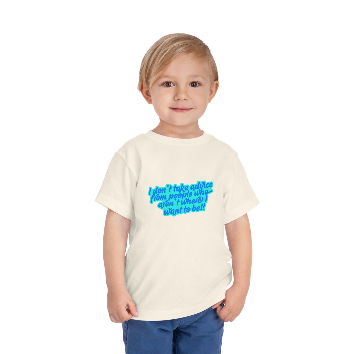 I Don't Take Advice - Toddler - Front & Back Print on Light & Dark Tees👕