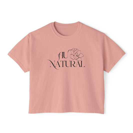 Au Natural - Woman's Boxy Tee 👕