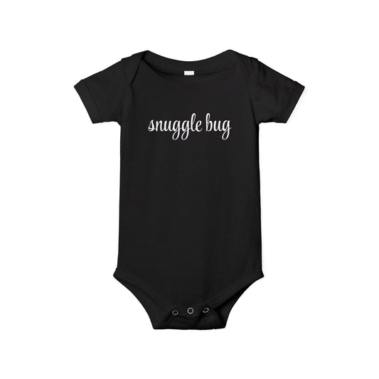 Snuggle Bug - Unisex Baby - on Light & Dark Onsies👕