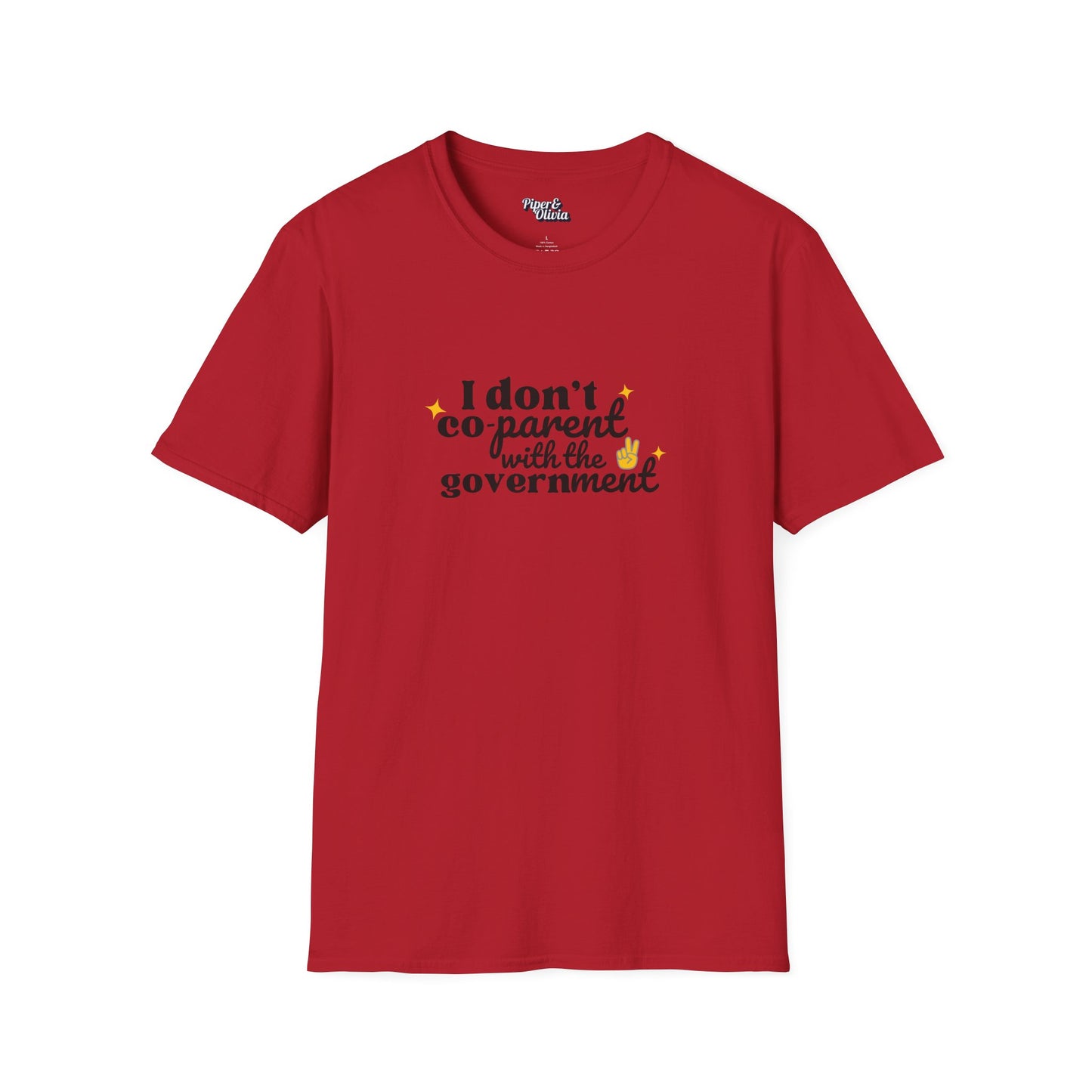 I Don't Co-Parent - Unisex - On Dark and Light Colored Tee๐