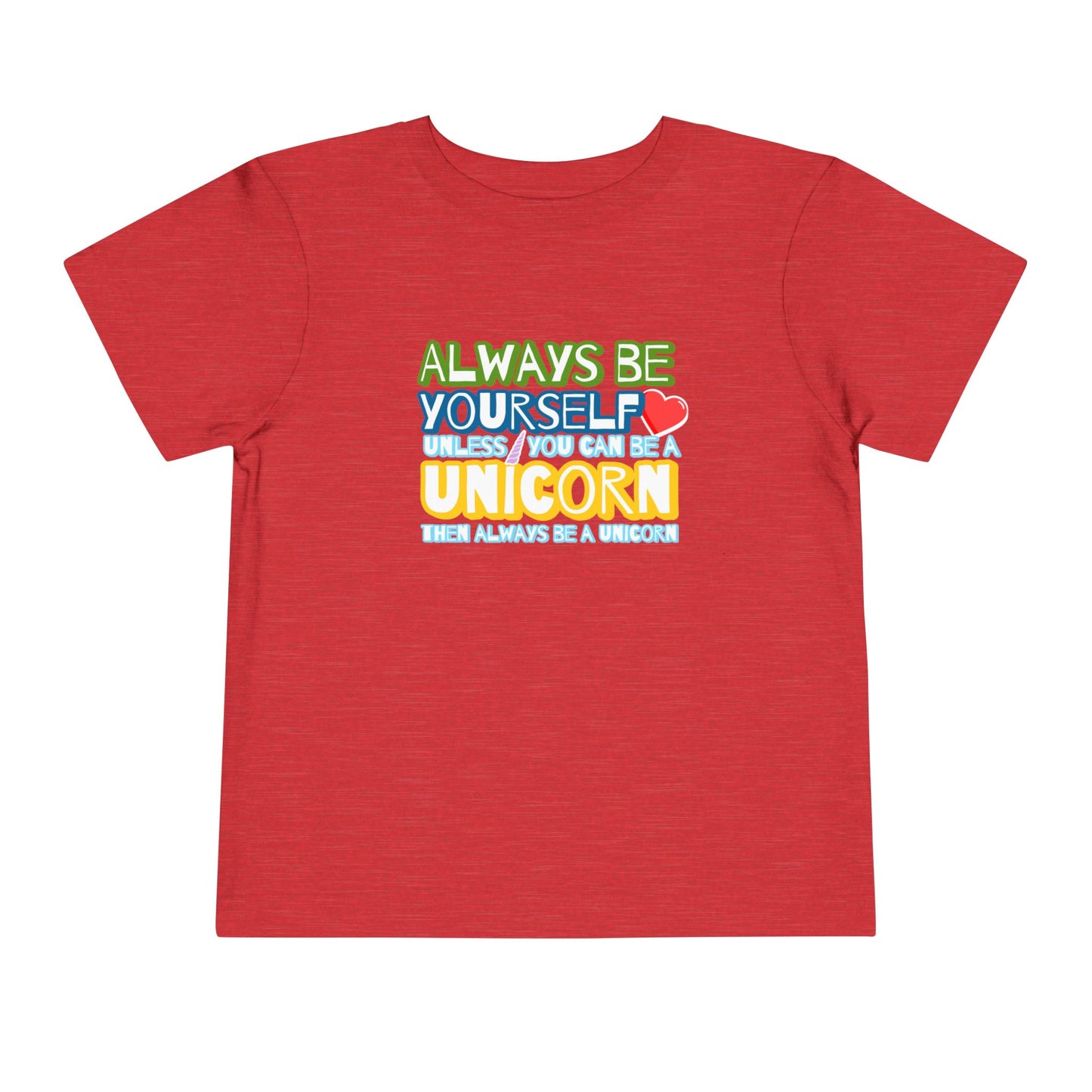 Be A Unicorn - Unisex Toddler/Kid - Front Print on Light & Dark Tees👕