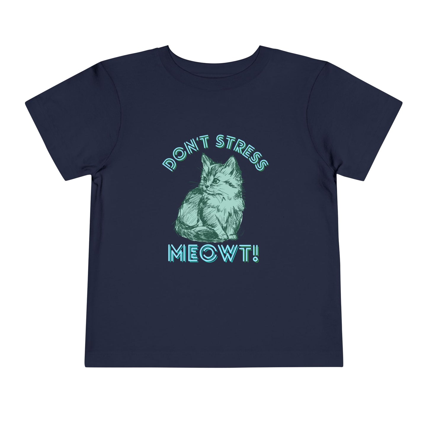 Stress Meowt - Unisex Toddler/Kid - Front Print on Light & Dark Tees 👕
