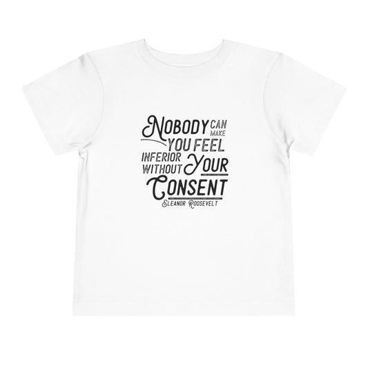 Inferior Without Consent - Toddler Unisex - Front Print on Light & Dark Tees👕