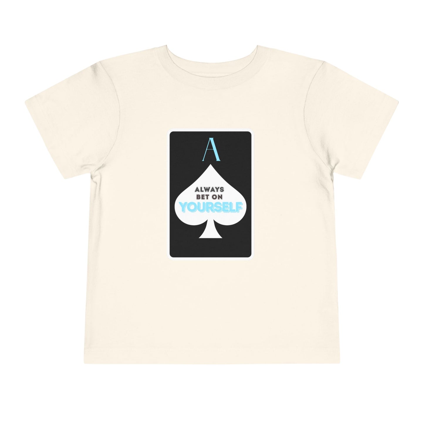 Bet On Yourself - Unisex Toddler/Kid - Front Print on Light & Dark Tees👕