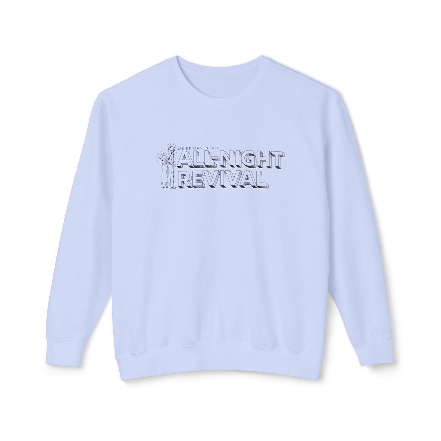 All Night Revival - Unisex - On Dark Lightweight Crewneck Sweatshirt π