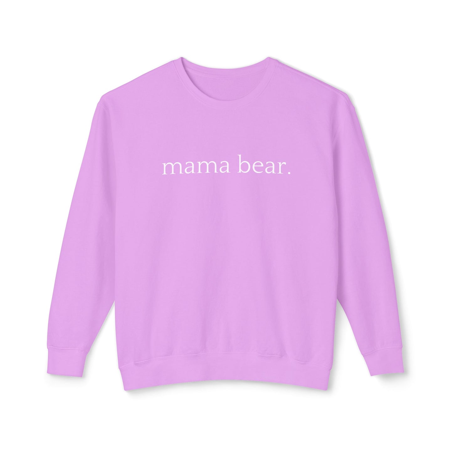 Mama Bear - Unisex - On Dark Lightweight Crewneck Sweatshirt π