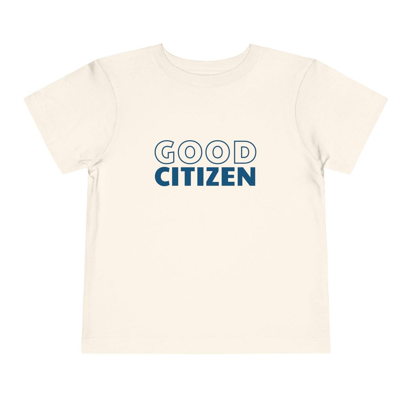 Good Citizen - Unisex Toddler/Kid - Front Print on Light & Dark Tees 👕