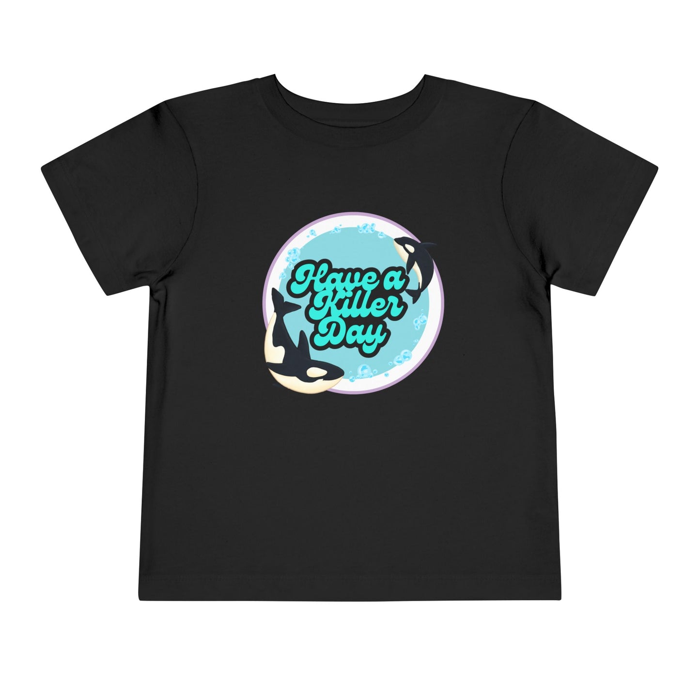Have A Killer Day - Unisex Toddler/Kid - Front Print on Light & Dark Tees👕