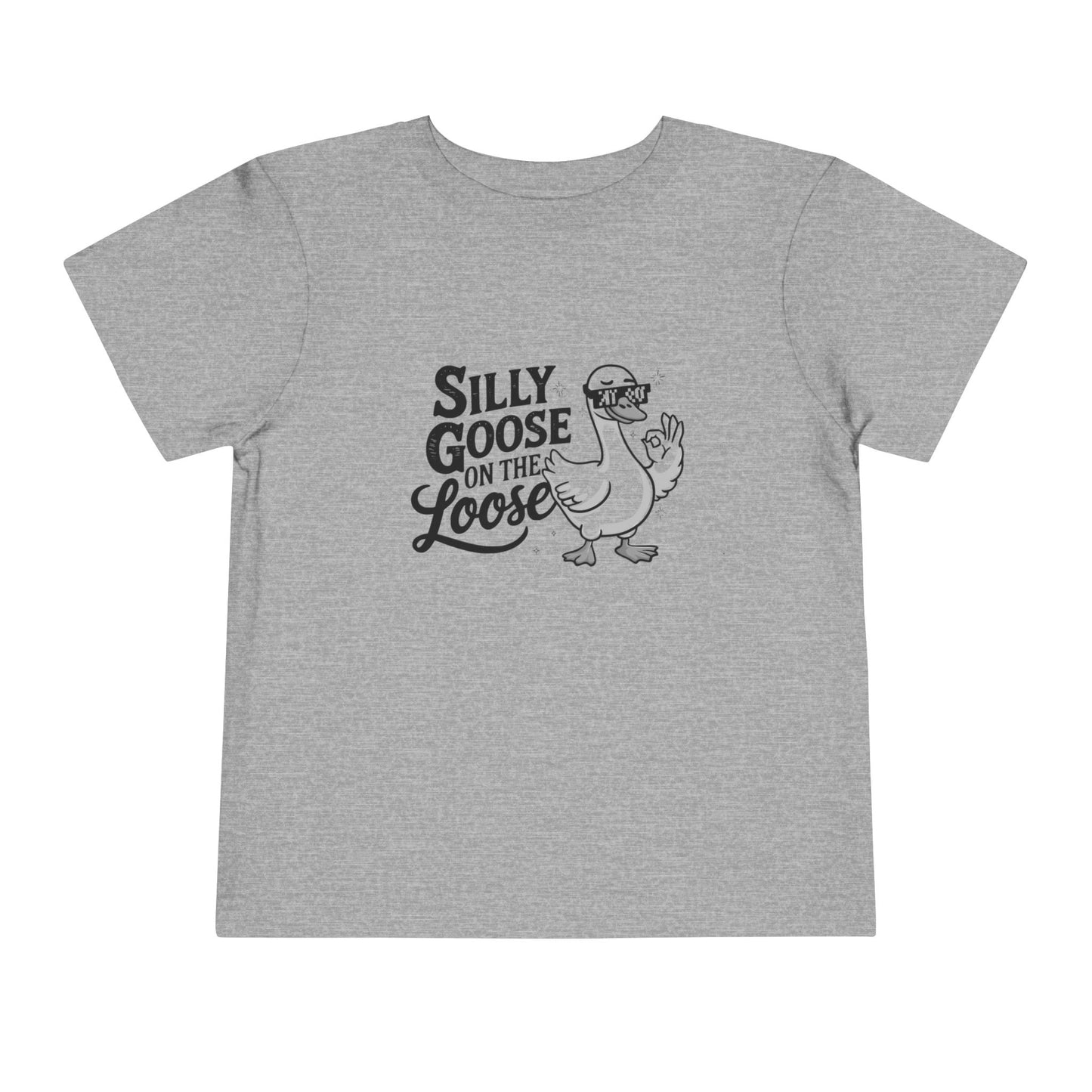 Loose Silly Goose - Toddler Unisex - Front Print on Light & Dark Tees👕