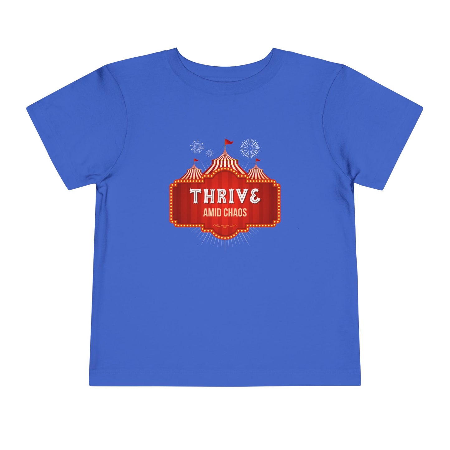 Thrive Amid Chaos - Unisex Toddler/Kid - Front Print on Light & Dark Tees 👕