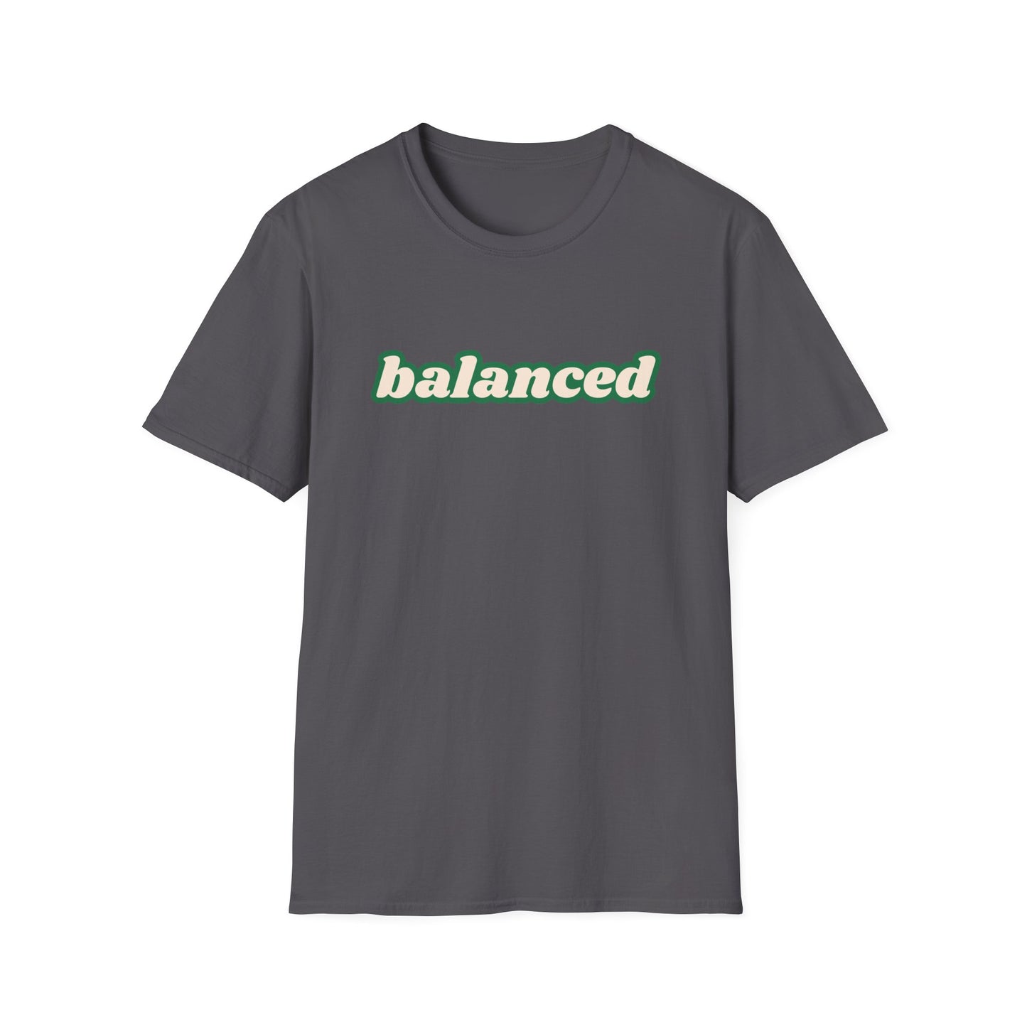 Balanced - Unisex - On Dark and Light Colored Tee๐
