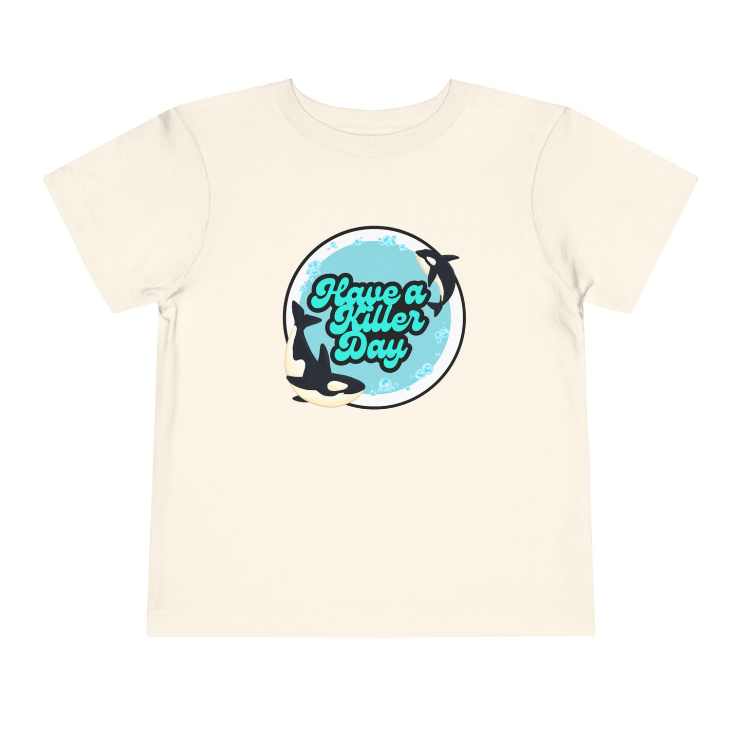 Have A Killer Day - Unisex Toddler/Kid - Front Print on Light & Dark Tees👕