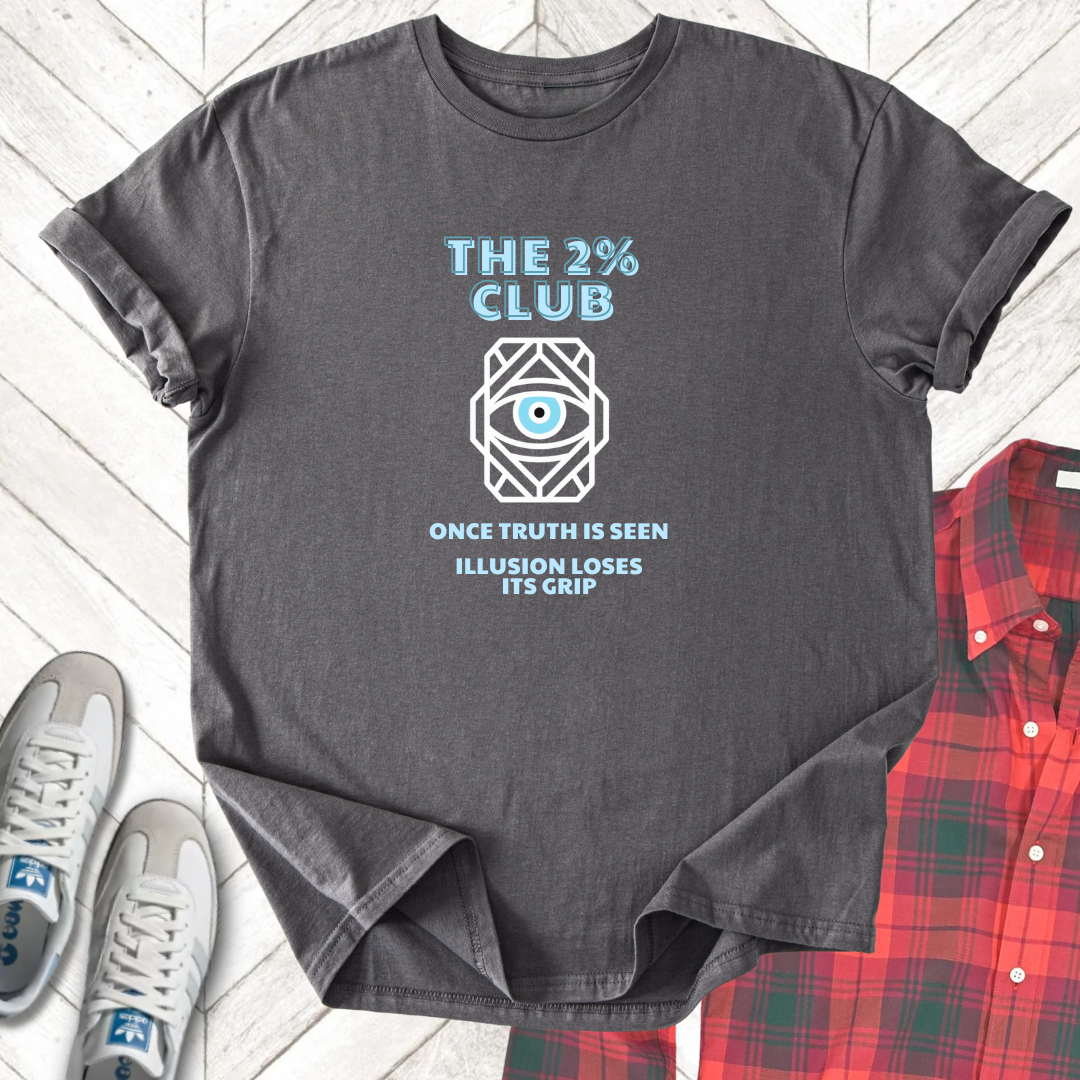 The 2% Club - Unisex - On Dark and Light Colored Tee๐
