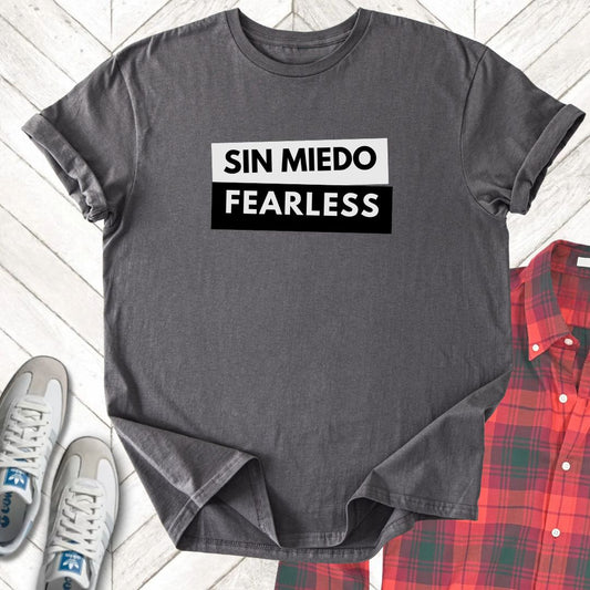 Sin Miedo - Unisex - On Dark and Light Colored Tee👕