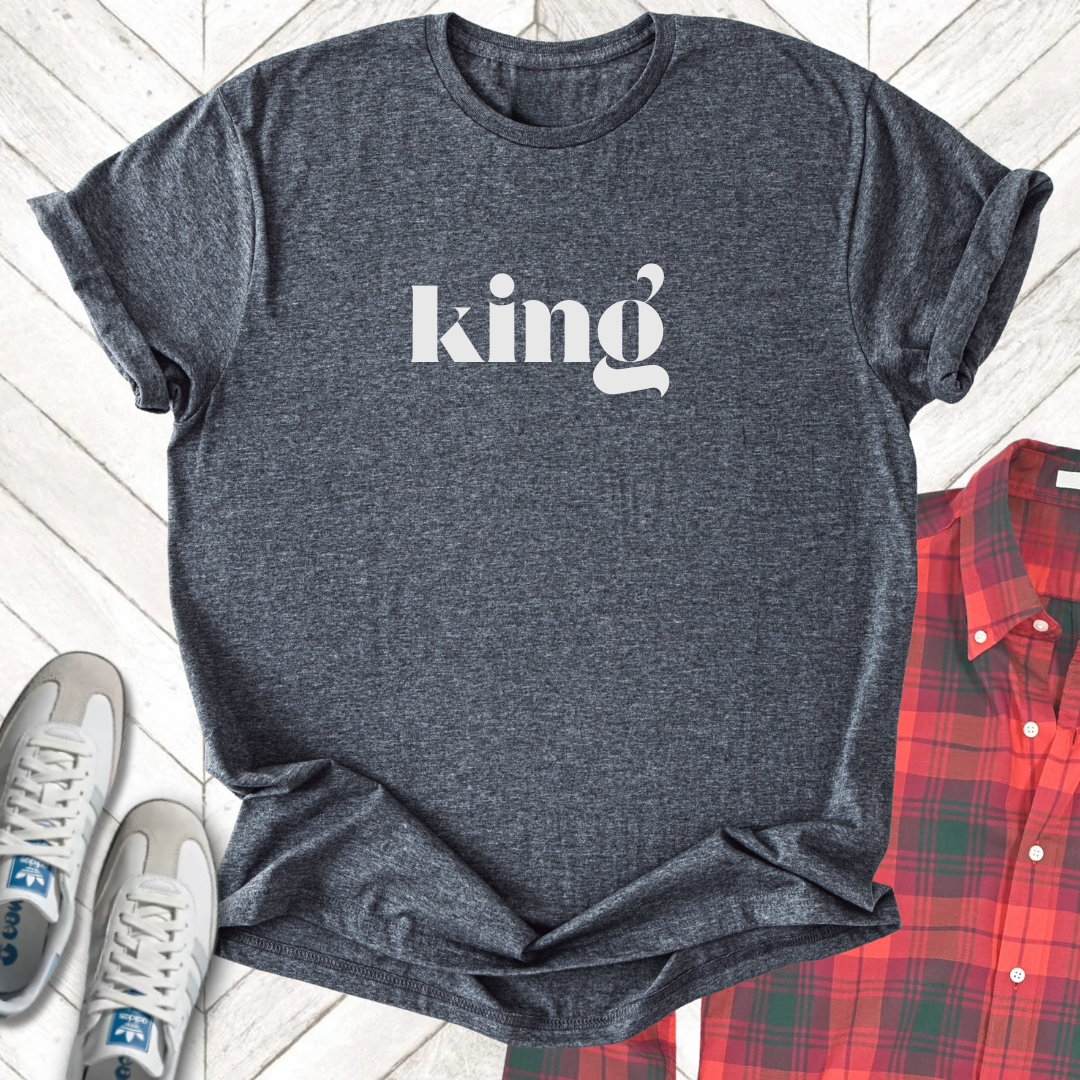 King - Unisex - On Dark and Light Colored Tee👕
