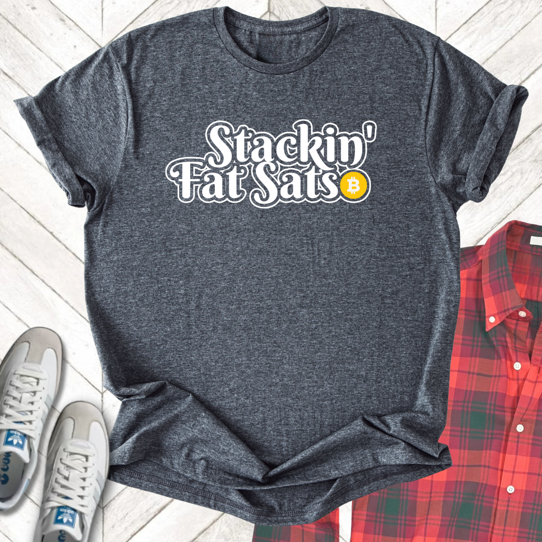 Stakin Sats - Unisex - On Dark and Light Colored Tee๐